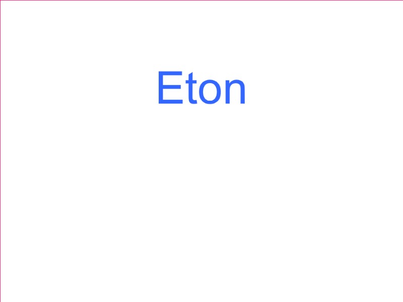 Eton